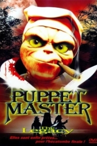 Постер Повелитель кукол: Наследие (Puppet Master: The Legacy)