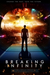 Постер Ломая бесконечность (Breaking Infinity)