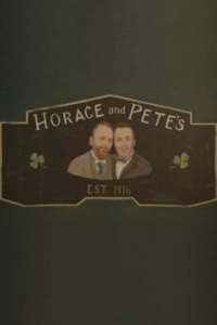 Постер Хорас и Пит (Horace and Pete)