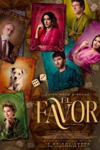 Постер Отчаянные наследники (El favor)