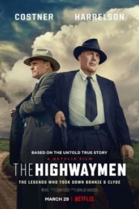 Постер В погоне за Бонни и Клайдом (The Highwaymen)