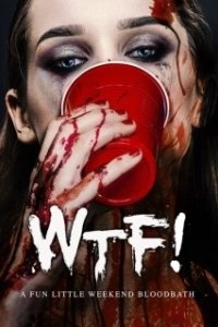 Постер Чё за..! (WTF!)