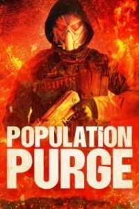 Постер Чистка населения (Population Purge)