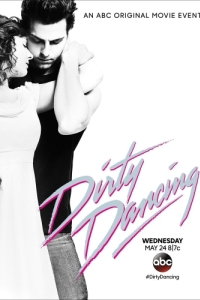 Постер Грязные танцы (Dirty Dancing)