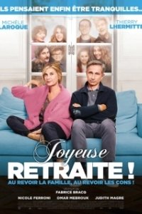 Постер Счастливой пенсии! (Joyeuse retraite!)