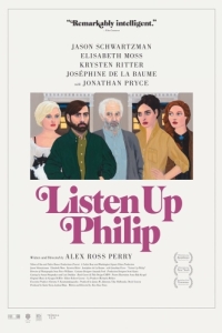 Постер Послушай, Филип (Listen Up Philip)