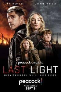 Постер Последний свет (Last Light)