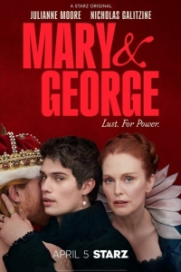 Постер Мэри и Джордж (Mary & George)