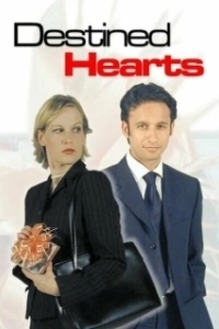 Постер Разделённые судьбой (Destined Hearts)