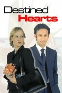 Постер Разделённые судьбой (Destined Hearts)