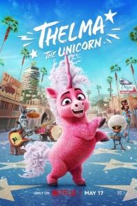 Постер Единорог Тельма (Thelma the Unicorn)