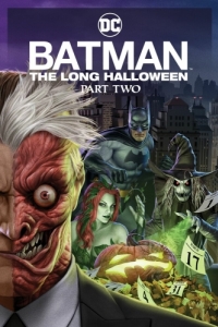 Постер Бэтмен: Долгий Хэллоуин. Часть 2 (Batman: The Long Halloween, Part Two)