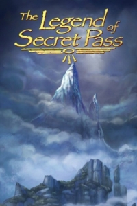Постер Легенда о тайном проходе (The Legend of Secret Pass)