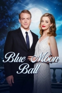 Постер Бал под голубой луной (Blue Moon Ball)