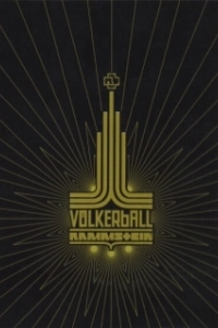 Постер Rammstein: Völkerball (Rammstein: Völkerball)