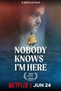Постер Никто не знает, что я здесь (Nadie sabe que estoy aquí)