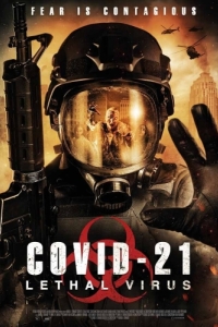 Постер COVID-21: Смертельный вирус (Lethal Virus)