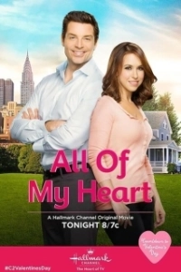 Постер От всего сердца (All of My Heart)