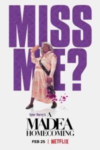 Постер Мэдея: Возвращение (A Madea Homecoming)