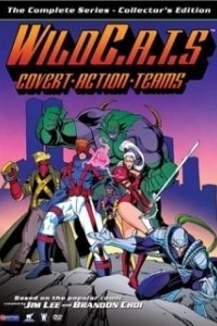 Постер Дикие Коты или Команда Отчаянных Трапперов (Wild C.A.T.S: Covert Action Teams)