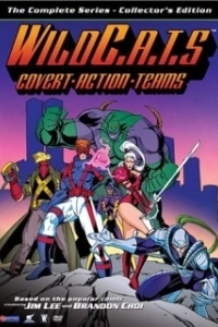 Постер Дикие Коты или Команда Отчаянных Трапперов (Wild C.A.T.S: Covert Action Teams)