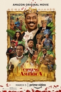 Постер Поездка в Америку 2 (Coming 2 America)