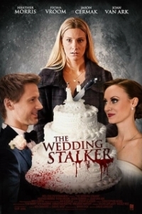 Постер Одержимая женихами (Psycho Wedding Crasher)