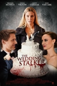 Постер Одержимая женихами (Psycho Wedding Crasher)