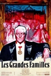 Постер Сильные мира сего (Les grandes familles)
