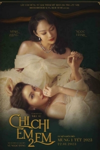 Постер Сестра, сестра 2 (Chị Chị Em Em 2)