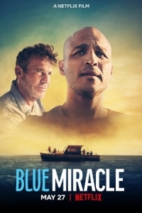 Постер Чудо в океане (Blue Miracle)