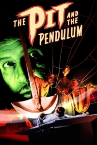 Постер Колодец и маятник (The Pit and the Pendulum)