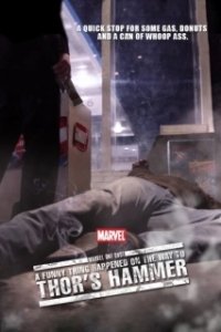 Постер Короткометражка Marvel: Забавный случай на пути к молоту Тора (Marvel One-Shot: A Funny Thing Happened on the Way to Thor's Hammer)