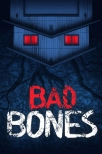 Постер Гиблое место (Bad Bones)