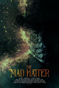 Постер Безумный шляпник (The Mad Hatter)