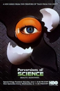 Постер Причуды науки (Perversions of Science)