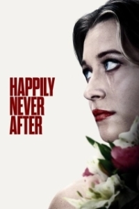 Постер Долго и несчастливо (Happily Never After)