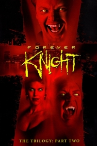 Постер Рыцарь навсегда (Forever Knight)