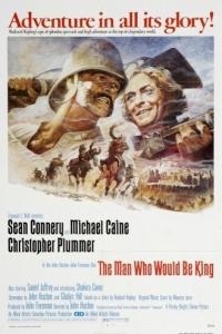 Постер Человек, который хотел быть королем (The Man Who Would Be King)