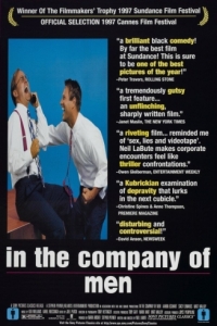 Постер В компании мужчин (In the Company of Men)