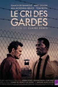 Постер Забор (Le cri des gardes)