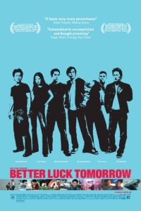 Постер Завтра повезет больше (Better Luck Tomorrow)