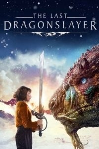 Постер Последний убийца драконов (The Last Dragonslayer)