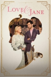 Постер Любовь и Джейн (Love & Jane)