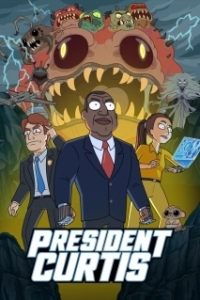 Постер Президент Кертис (President Curtis)