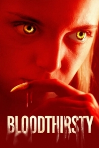 Постер Жажда крови (Bloodthirsty)