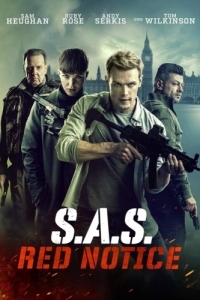 Постер Спецслужба: Восстание Черного лебедя (SAS: Red Notice)