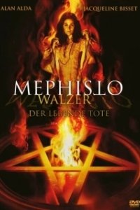 Постер Вальс Мефистофеля (The Mephisto Waltz)