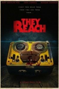 Постер Приходящие (They Reach)