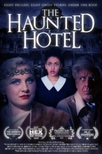 Постер Отель с привидениями (The Haunted Hotel)
